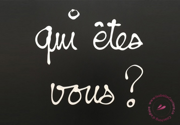 Qui êtes-vous ? Drôle de question...