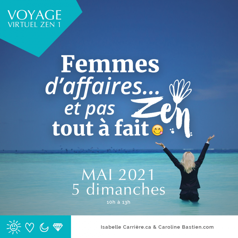 Femmes d'affaire et pas tout à fait Zen 1 - Atelier virtuel